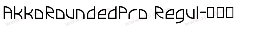 AkkoRoundedPro Regul字体转换